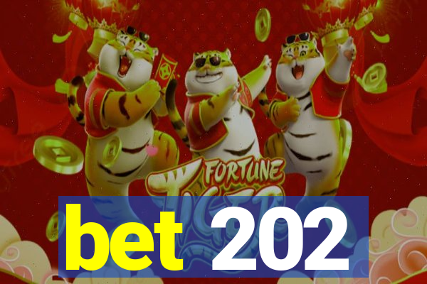 bet 202